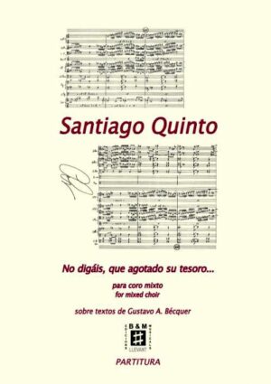 No digáis, que agotado su tesoro...